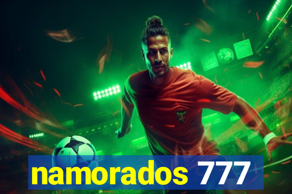 namorados 777